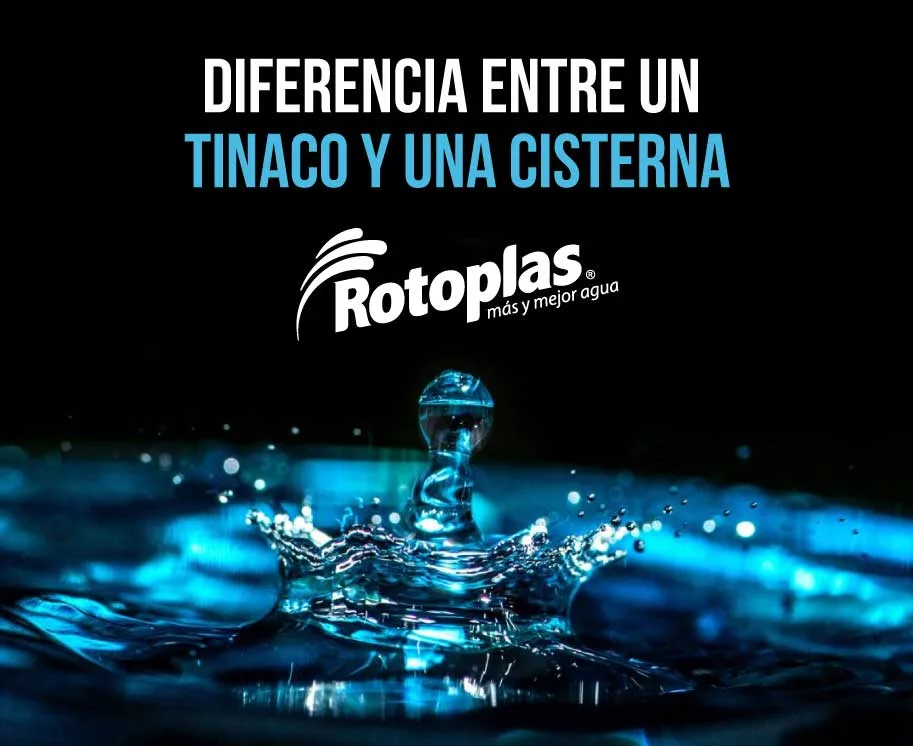 Imagen de Diferencia entre tinaco y cisterna Rotoplas